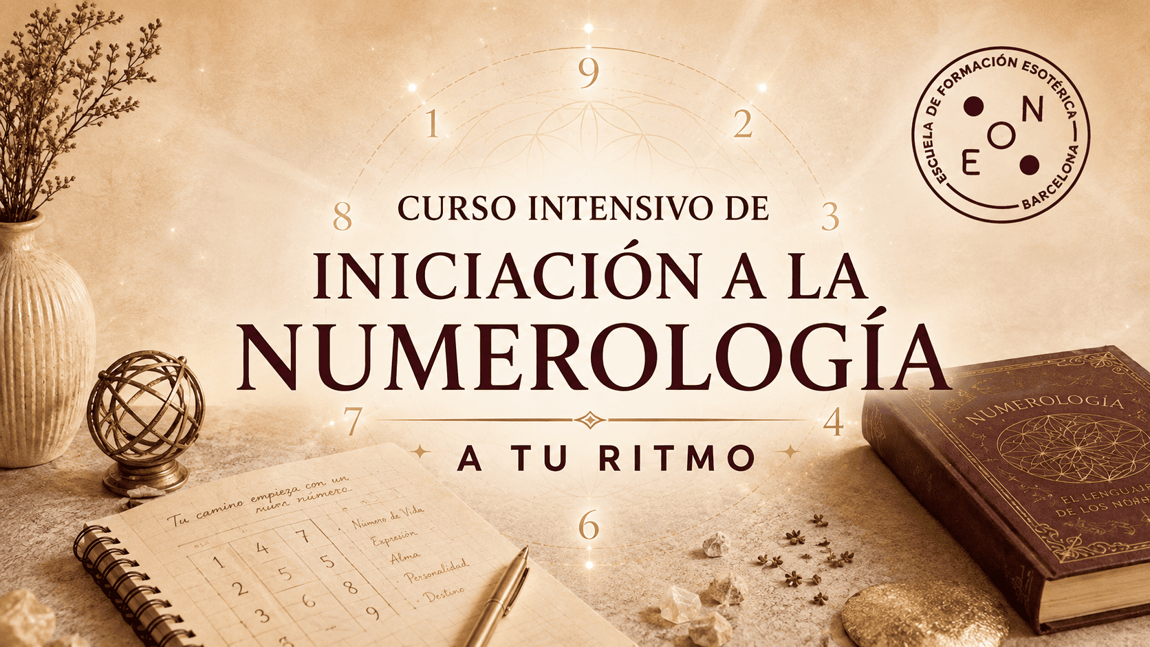 CURSO INTENSIVO DE INICIACIÓN A LA NUMEROLOGÍA