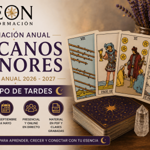 Curso Anual de Arcanos Menores 2026-2027 · Grupo de Tardes · EON Formación Barcelona